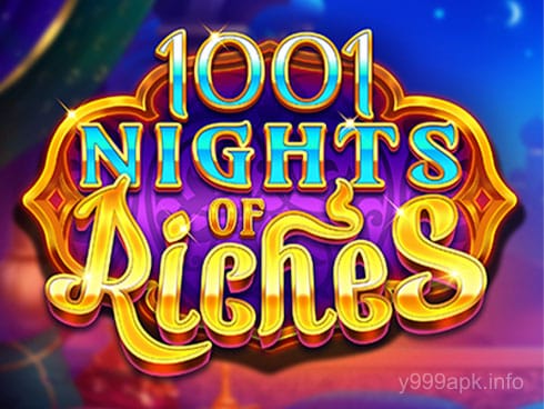y999 1001 Nights of Riches